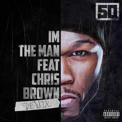 50 cent - Im The Man (Remix) (Explicit) ft. Chris Brown