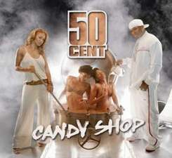 50 Cent, Olivia - Candy Shop (Explicit)