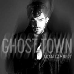Adam Lambert - Ghost town минус 1