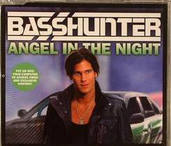 Basshunter - Angel In The Night