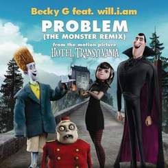 Becky G. ft. Will.I.Am - Problem [OST Монстры на каникулах]