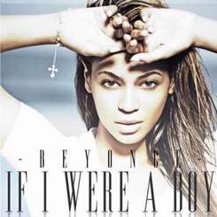 Beyonce - If I Were A Boy -