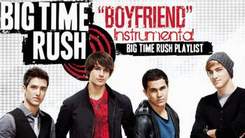 Big Time Rush - Boyfriend Instrumental