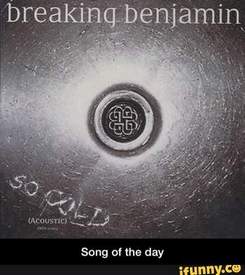 Breaking Benjamin - So Cold [Acoustic Version]