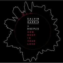 Calvin Harris - How deep is your love (Original)