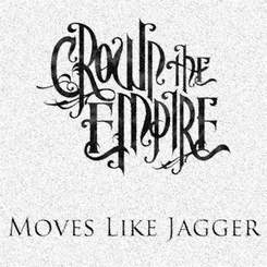 Crown The Empire - Moves Like Jagger (Maroon 5 Cover)