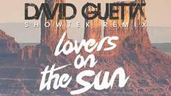 David Guetta Ft. Sam Martin - Lovers On The Sun