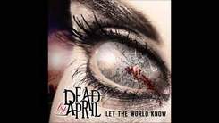 Dead By April [Let The World Know] - My Tomorrow