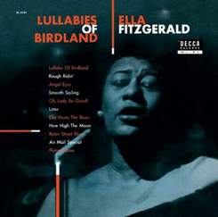 Ella Fitzgerald - lullaby of birdland