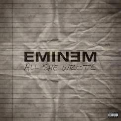 Eminem - All She Wrote (Solo)