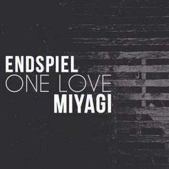 Эндшпиль & MiyaGi - One Love
