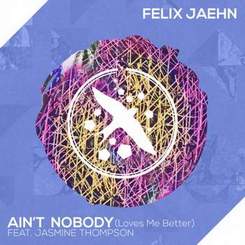 Felix Jaehn И Jasmine Thompson - Aint Nobody