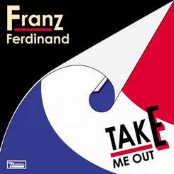 Franz Ferdinand - Take Me Out (Daft Punk Remix)
