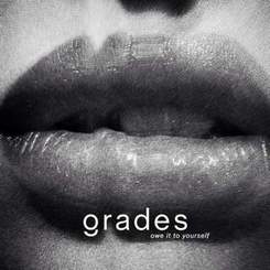 Grades - Owe It To Yourself