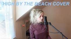 High by the Beach - Lana Del Rey Cover-Holly Henry