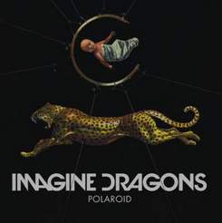 Imagine Dragons - Polaroid