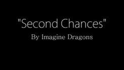 Imagine Dragons - Second Chance