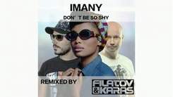 Imany feat. Filatov - Don't be so shy