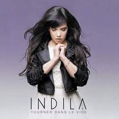 Indila - Tourner Dans Le Vide (-)