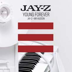 Jay-Z - янг форевер