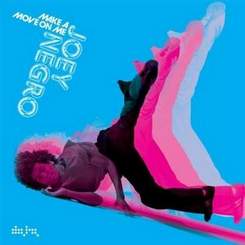 Joey Negro - Make A Move On Me (Dub Mix)