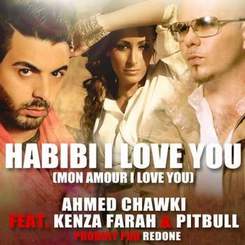 Kenza Farah feat. Ahmed Chawki  Pitbull - Habibi I love you