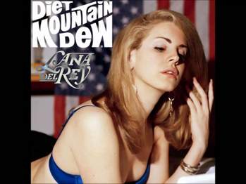 Lana Del Rey - Diet Mtn Dew [Demo 1]