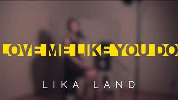 Lika Land - Love Me Like You Do (Русская версия)