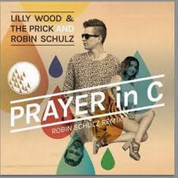 Lilly Wood & The Prick and Robin Schulz - Prayer In C (Robin Schulz remix)