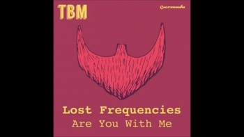 Lost Frequencies - Are You With Me(Europa Plus)