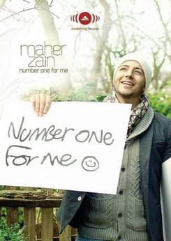 Maher Zain - Number One For Me [THE NEW ALBUM 2012 