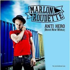 Marlon Roudette - He anti-Hero