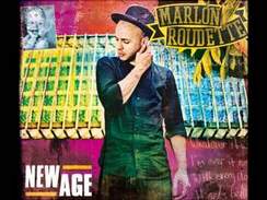 Marlon Roudette - New Age (The Original)