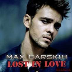 Max Barskih - Lost in Love