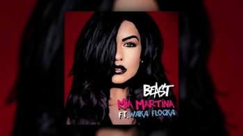 Mia Martina - Beast (feat. Waka Flocka Flame)