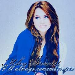 Miley Cyrus - I'll Always Remember You
