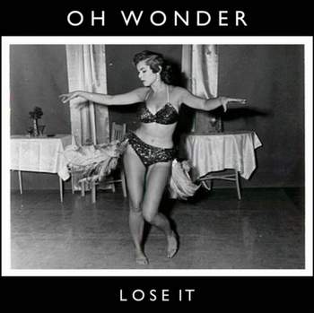 Oh Wonder - Lose it (Nubbz Remix)