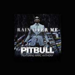 Pitbull feat. Marc Anthony - Rain Over Me (Apple Juice Remix)