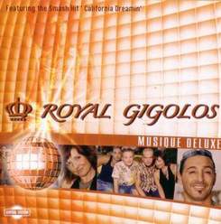 Royal Gigolos - California dreaming (Tek House Single)