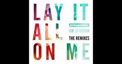 Rudimental feat. Ed Sheeran - Lay It All On Me