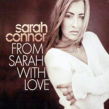 Sara Connor - From Sarah With Love