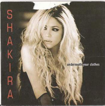 Шакира - Underneath Your Clothes