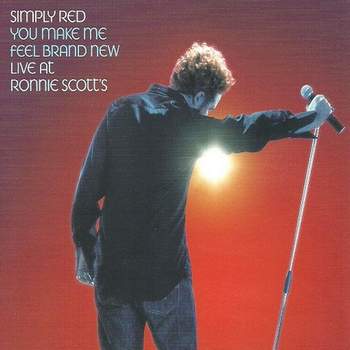 Simply Red - You Make Me Feel Brand New