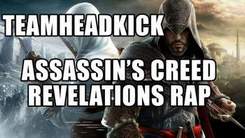 Teamheadkick - TEAMHEADKICK  - Assassins Creed Revelations RAP