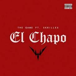 The Game - El Chapo (feat. Skrillex)