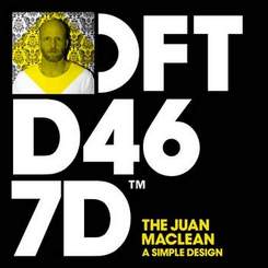 The Juan Maclean - A Simple Design (Purple Disco Machine Remix)