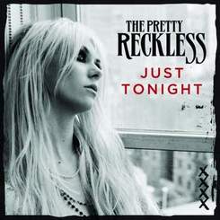 The Pretty Reckless - Just Tonight (minus)