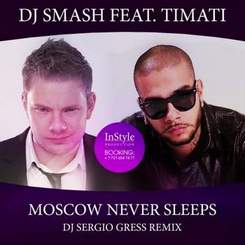 Тимати feat Dj Smash - Моя Москва (Dj Drive Extendet Mix)