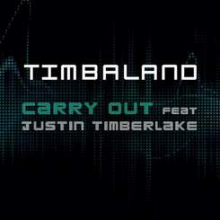 Timbaland Feat. Justin Timberlake - Carry Out