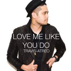 Travis Atreo - Love Me Like You Do